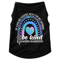 In A World Where You Can Be Anything Be Kind Autism Awareness Doggie Tank