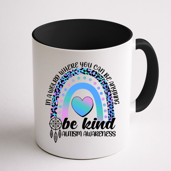 In A World Where You Can Be Anything Be Kind Autism Awareness Mug