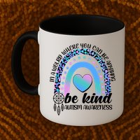 In A World Where You Can Be Anything Be Kind Autism Awareness Mug
