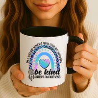 In A World Where You Can Be Anything Be Kind Autism Awareness Mug