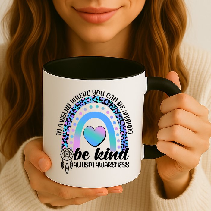 In A World Where You Can Be Anything Be Kind Autism Awareness Mug