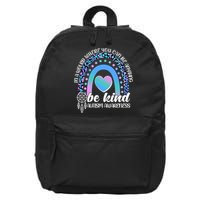 In A World Where You Can Be Anything Be Kind Autism Awareness 16 in Basic Backpack