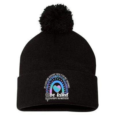 In A World Where You Can Be Anything Be Kind Autism Awareness Pom Pom 12in Knit Beanie