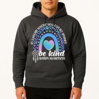 In A World Where You Can Be Anything Be Kind Autism Awareness Hoodie