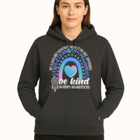 In A World Where You Can Be Anything Be Kind Autism Awareness Hoodie