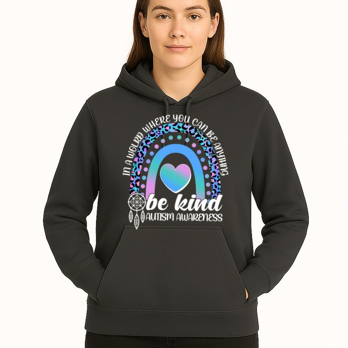 In A World Where You Can Be Anything Be Kind Autism Awareness Hoodie