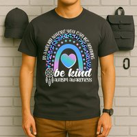 In A World Where You Can Be Anything Be Kind Autism Awareness T-Shirt