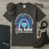 In A World Where You Can Be Anything Be Kind Autism Awareness Tall T-Shirt