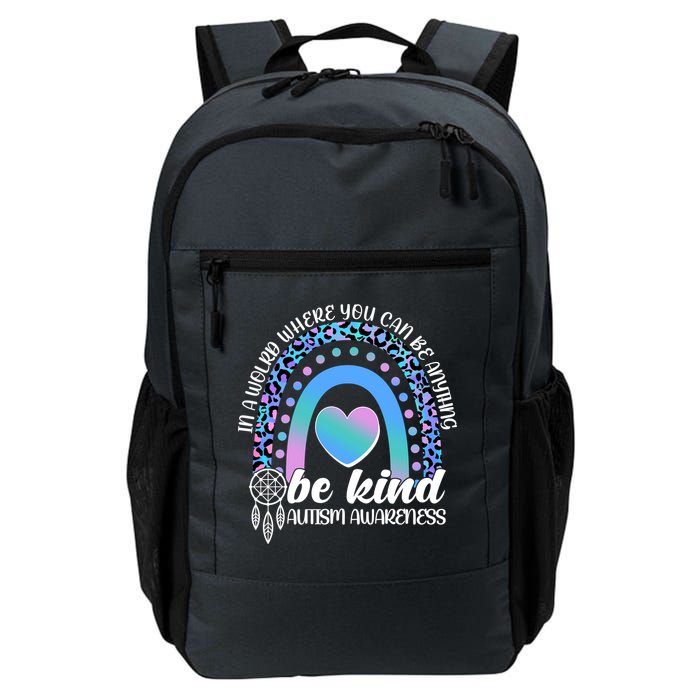 In A World Where You Can Be Anything Be Kind Autism Awareness Backpack