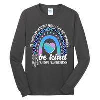 In A World Where You Can Be Anything Be Kind Autism Awareness Tall Long Sleeve T-Shirt