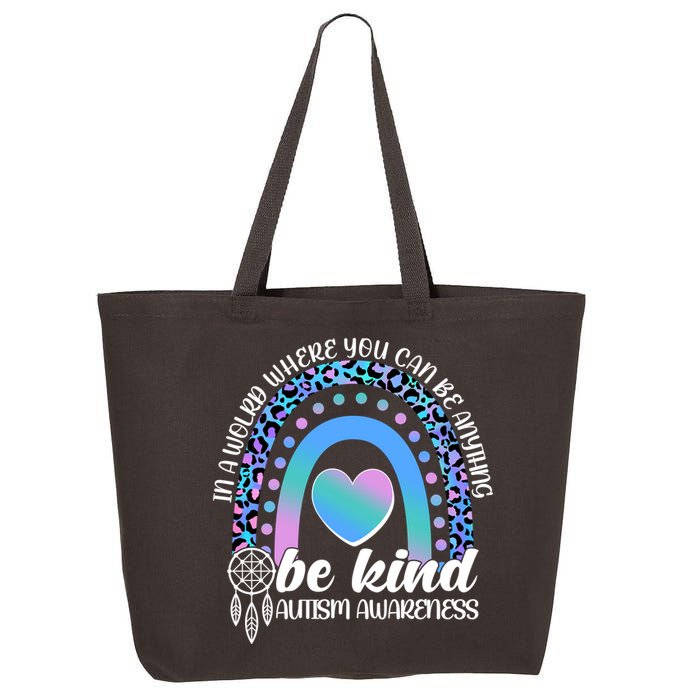 In A World Where You Can Be Anything Be Kind Autism Awareness 25L Jumbo Tote