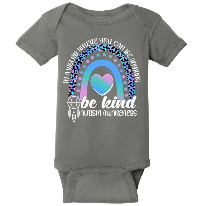 In A World Where You Can Be Anything Be Kind Autism Awareness Baby Bodysuit