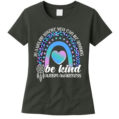 In A World Where You Can Be Anything Be Kind Autism Awareness Womens T-Shirt
