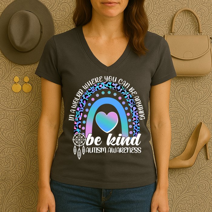 In A World Where You Can Be Anything Be Kind Autism Awareness Women's V-Neck T-Shirt