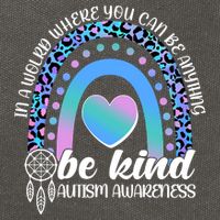 In A World Where You Can Be Anything Be Kind Autism Awareness Cotton Canvas Backpack