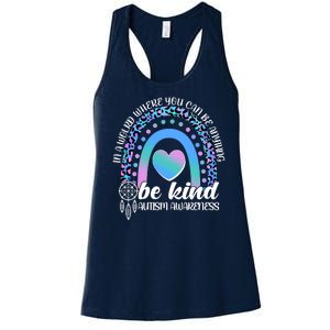 In A World Where You Can Be Anything Be Kind Autism Awareness Women's Racerback Tank