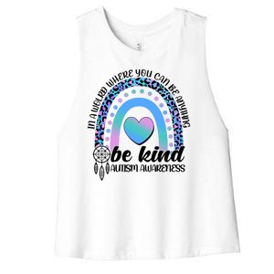 In A World Where You Can Be Anything Be Kind Autism Awareness Women's Racerback Cropped Tank