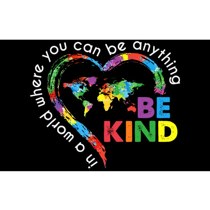 In A World Anything Be Kind Unity Day Heart Anti Bullying Bumper Sticker