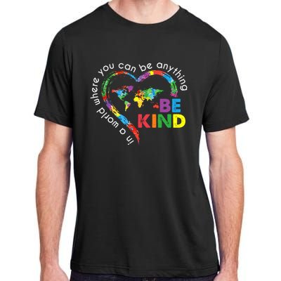 In A World Anything Be Kind Unity Day Heart Anti Bullying Adult ChromaSoft Performance T-Shirt