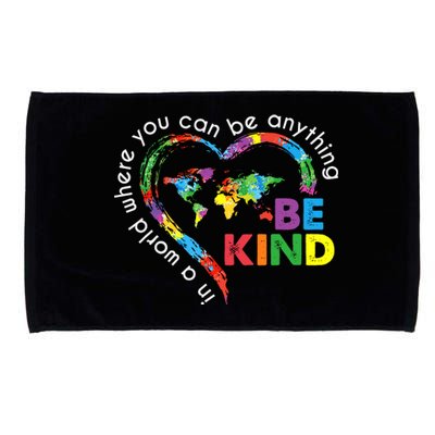 In A World Anything Be Kind Unity Day Heart Anti Bullying Microfiber Hand Towel