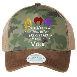 In A World Full Of Princesses Be A Witch Halloween Legacy Tie Dye Trucker Hat