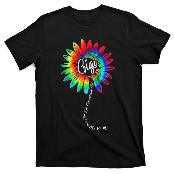 In A World Full Of Grandmas Be A GiGi Happy Mother's Day T-Shirt