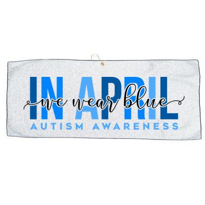 In April We Wear Blue Autism Awareness Large Microfiber Waffle Golf Towel