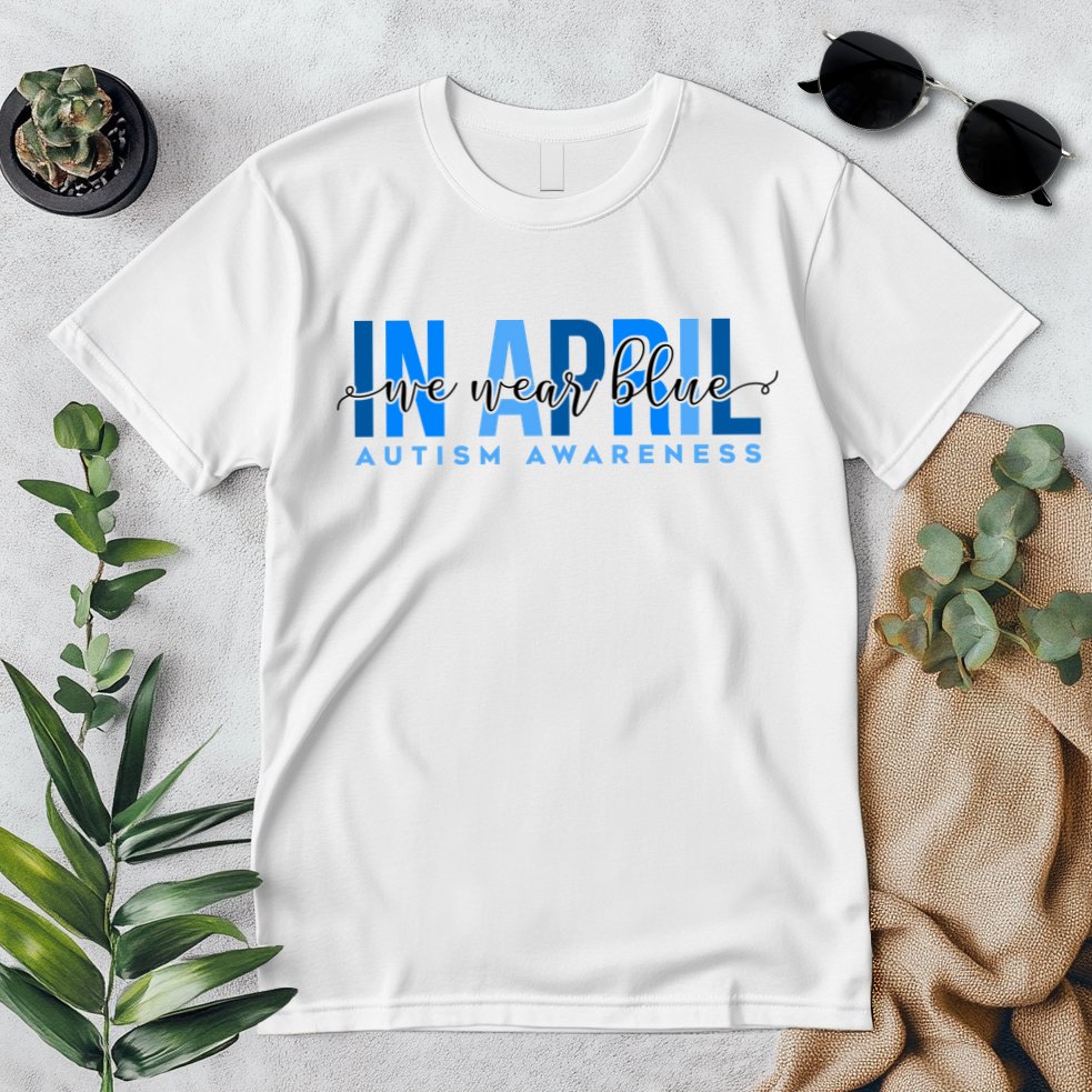 In April We Wear Blue Autism Awareness Premium T-Shirt