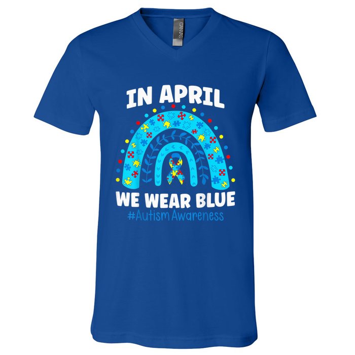 In April We Wear Blue Rainbow Autism Awareness Month Be Kind V-Neck T-Shirt