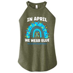 In April We Wear Blue Rainbow Autism Awareness Month Be Kind Women's Perfect Tri Rocker Tank