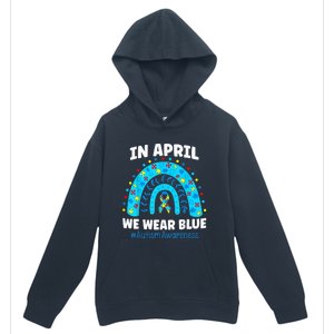 In April We Wear Blue Rainbow Autism Awareness Month Be Kind Urban Pullover Hoodie