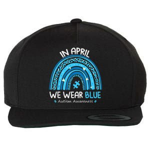 In April We Wear Blue Rainbow Autism Awareness Month Shirt Wool Snapback Cap