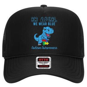 In April We Wear Blue Autism Awareness Month Dinosaur T-Rex  High Crown Mesh Back Trucker Hat