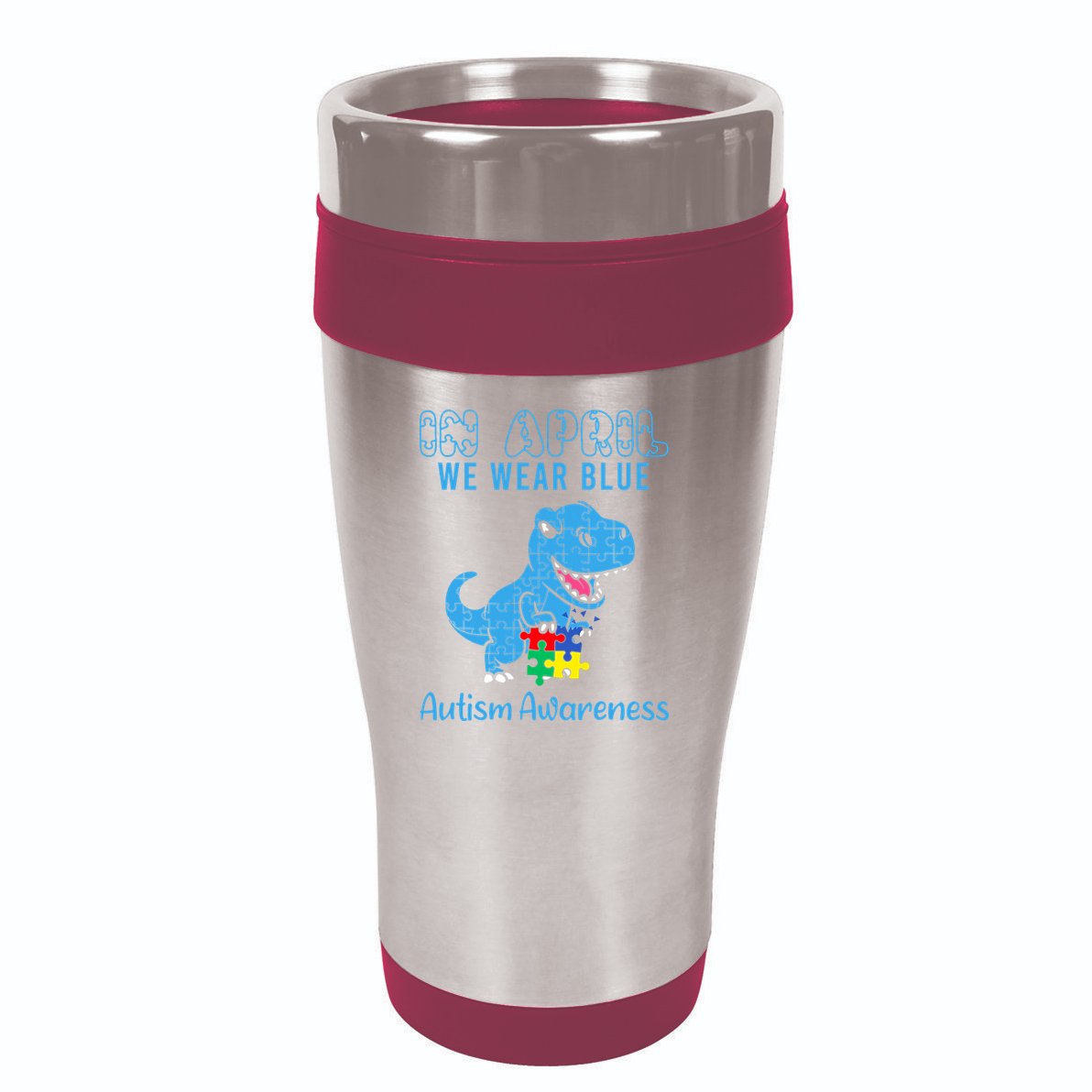 In April We Wear Blue Autism Awareness Month Dinosaur 16oz Travel Tumbler