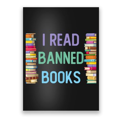 I Am With The Banned Books Shirts Funny I Read Banned Books Poster