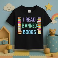 I Am With The Banned Books Shirts Funny I Read Banned Books Toddler T-Shirt