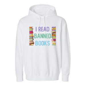 I Am With The Banned Books Shirts Funny I Read Banned Books Garment-Dyed Fleece Hoodie