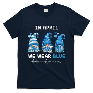 In April We Wear Blue Autism Awareness With Gnome T-Shirt