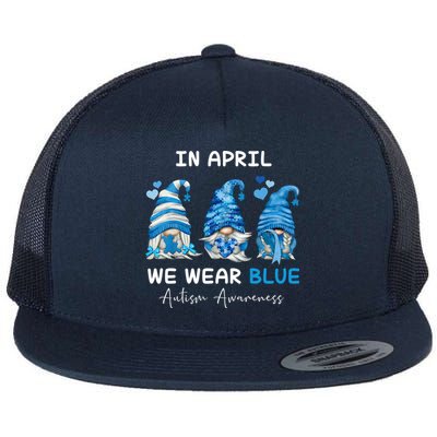 In April We Wear Blue Autism Awareness With Gnome Flatbill Hat