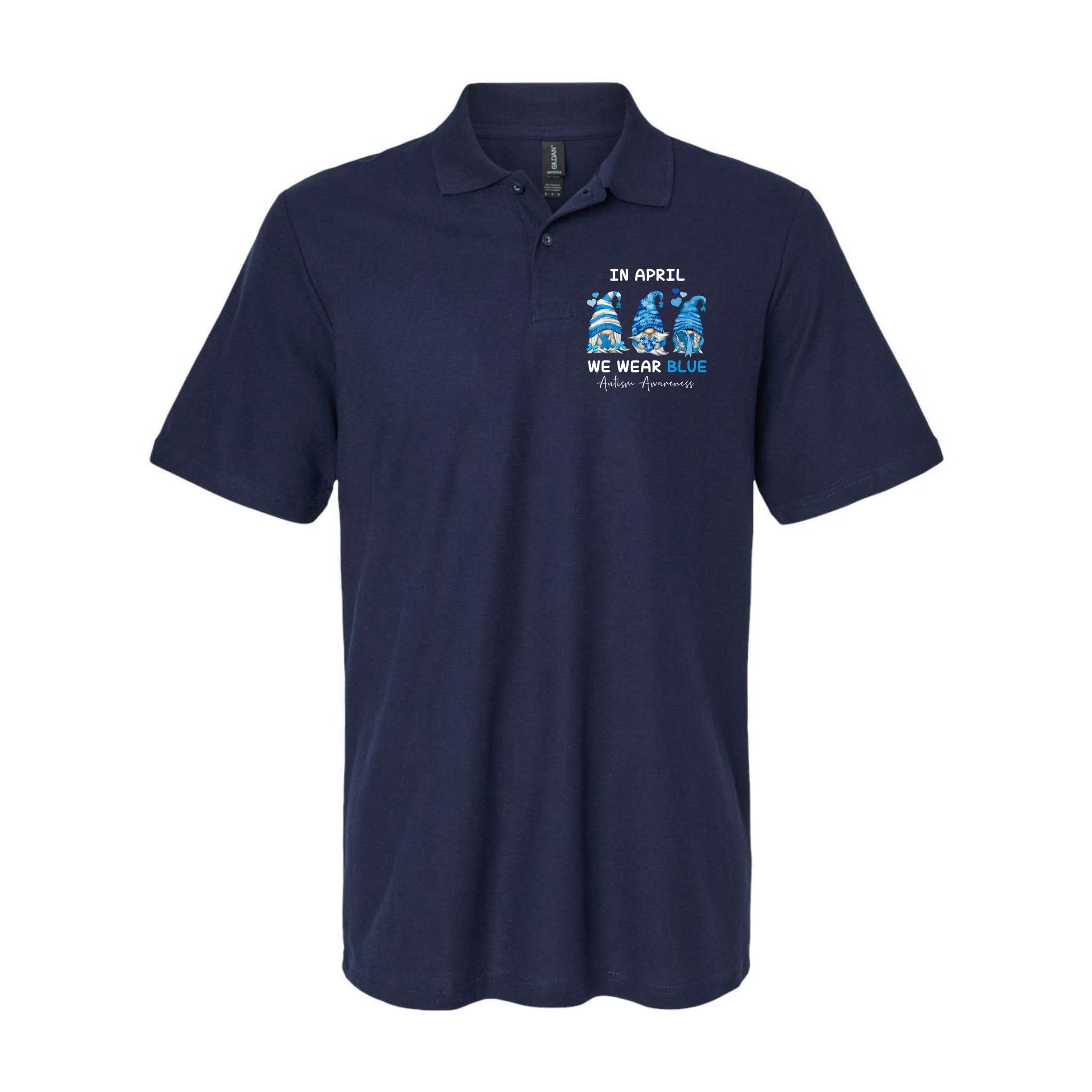 In April We Wear Blue Autism Awareness With Gnome Polo