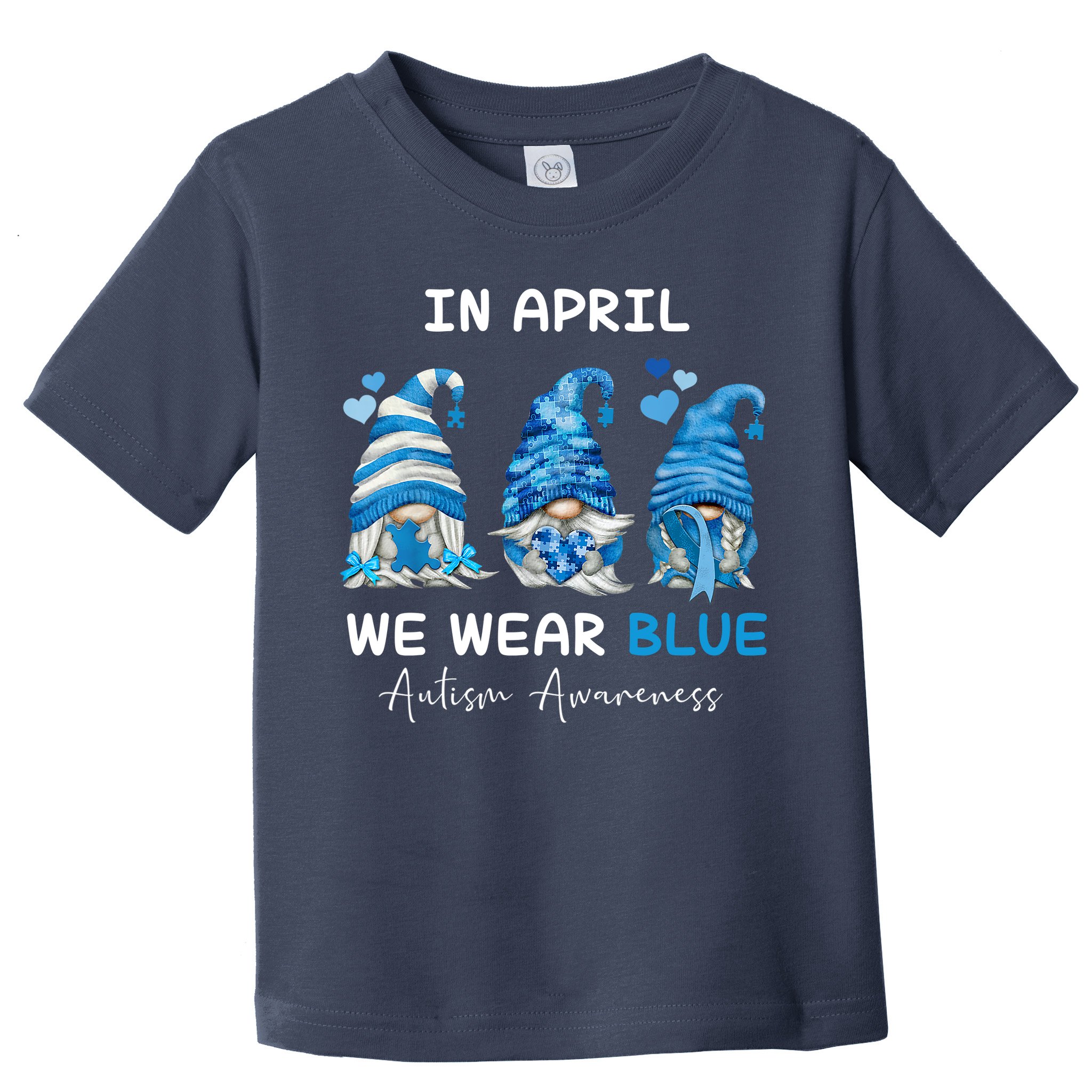 In April We Wear Blue Autism Awareness With Gnome Toddler T-Shirt