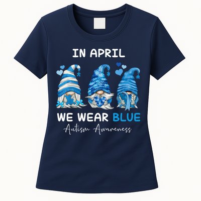 In April We Wear Blue Autism Awareness With Gnome Womens T-Shirt