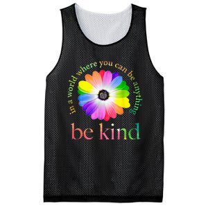 In A World Where You Can Be Anything Be Kind Gift Mesh Reversible Basketball Jersey Tank