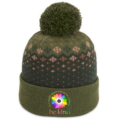 In A World Where You Can Be Anything Be Kind Gift The Baniff Cuffed Pom Beanie