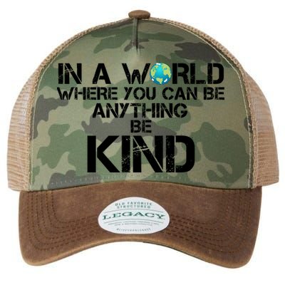 In A World Where You Can Be Anything Be Kind Legacy Tie Dye Trucker Hat