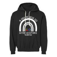 In April We Wear Red Autism Acceptance Red Instead Rainbow Garment-Dyed Fleece Hoodie