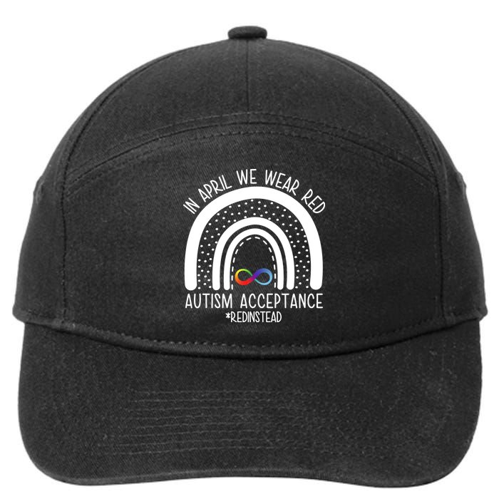 In April We Wear Red Autism Acceptance Red Instead Rainbow 7-Panel Snapback Hat