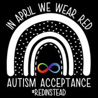 In April We Wear Red Autism Acceptance Red Instead Rainbow Youth Performance Sprint T-Shirt