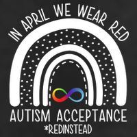 In April We Wear Red Autism Acceptance Red Instead Rainbow Trucker Hat