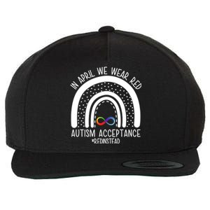 In April We Wear Red Autism Acceptance Red Instead Rainbow Wool Snapback Cap